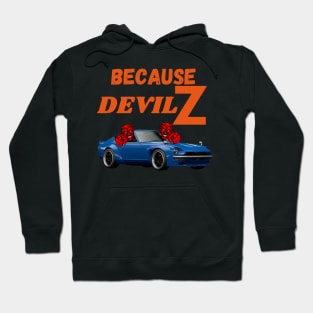 Because Devil z Hoodie